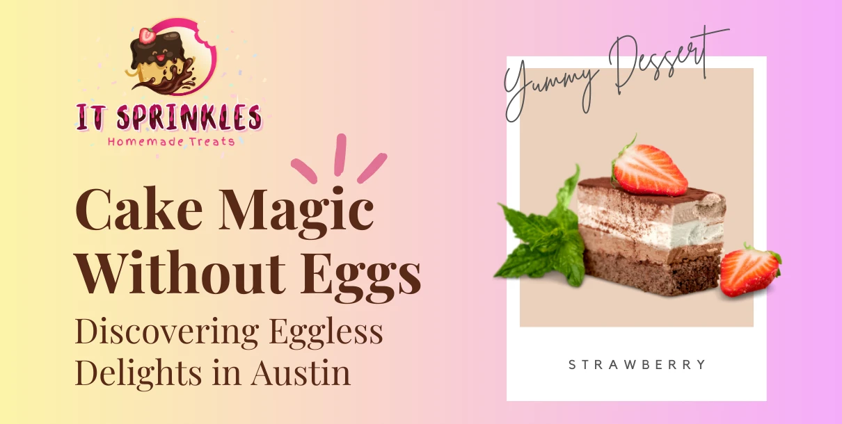 Eggless Cakes In Austin