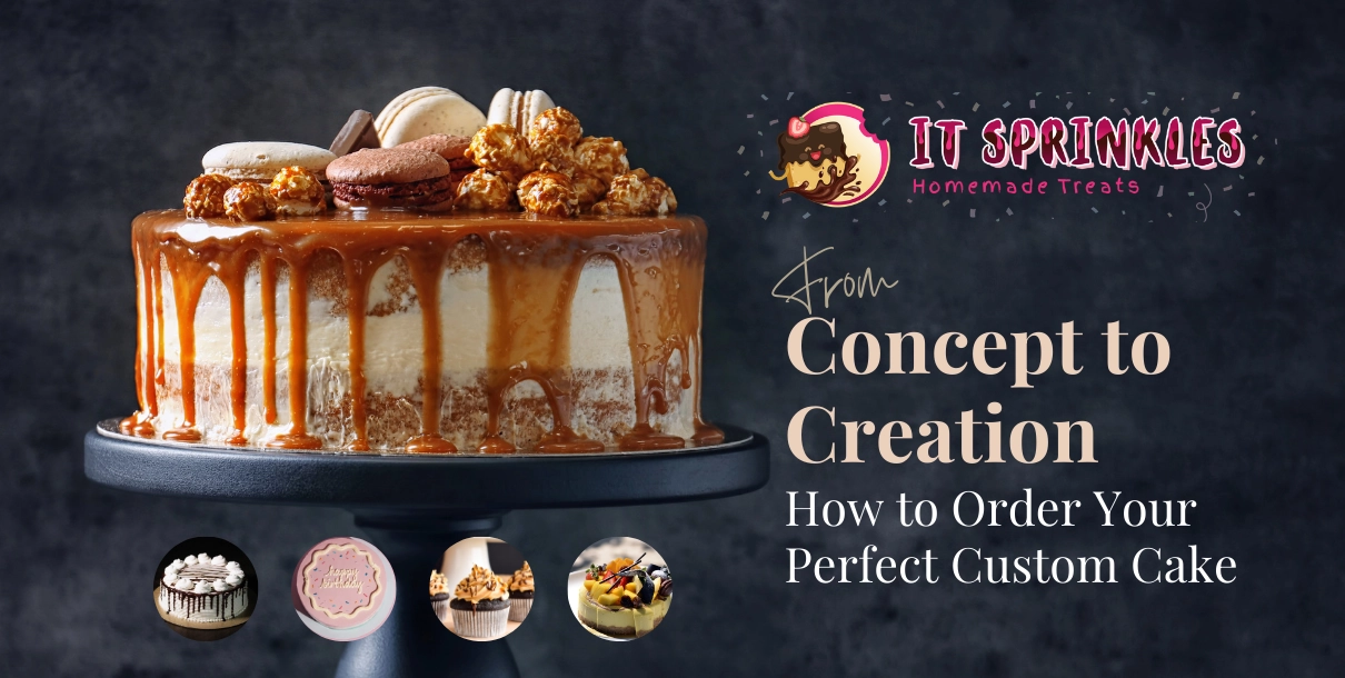 Custom Cakes Make Every Celebration Special