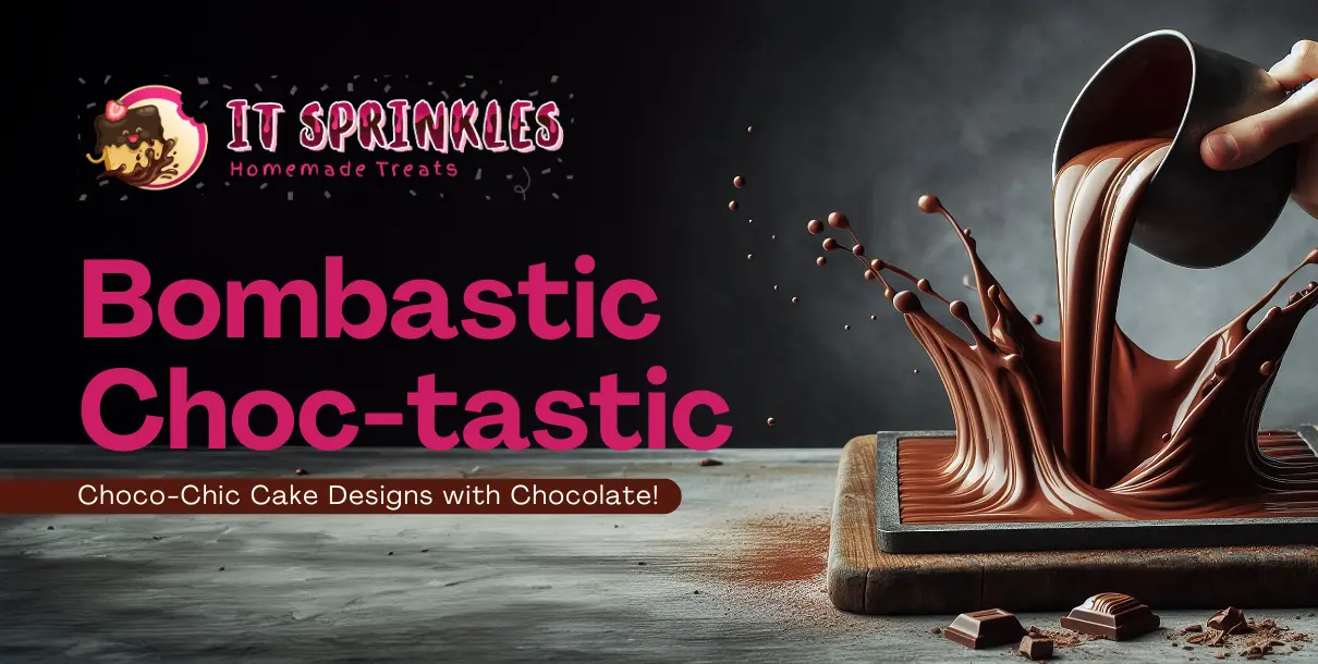 Working With Chocolate For Choco-Chic Cake Designs