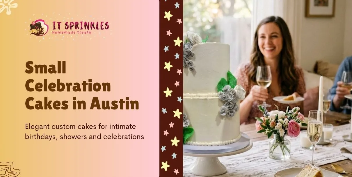 Beautiful small celebration cake in Austin designed for intimate modern gatherings